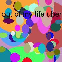 out of my life ubersetzung