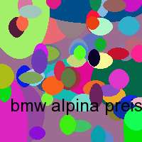 bmw alpina preisliste