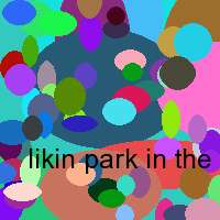 likin park in the end